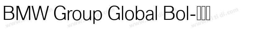 BMW Group Global Bol字体转换 BMW Group Global Bol字体转换